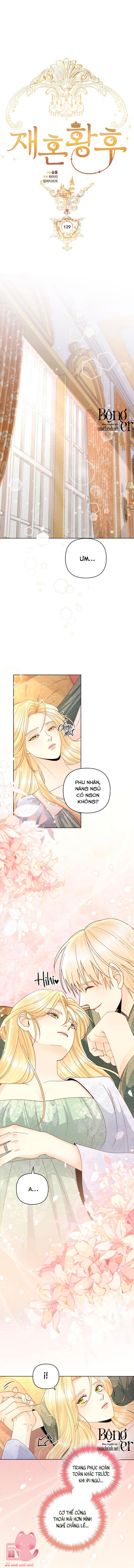 Hoàng Hậu Tái Hôn Chapter 129 - Next Chapter 130