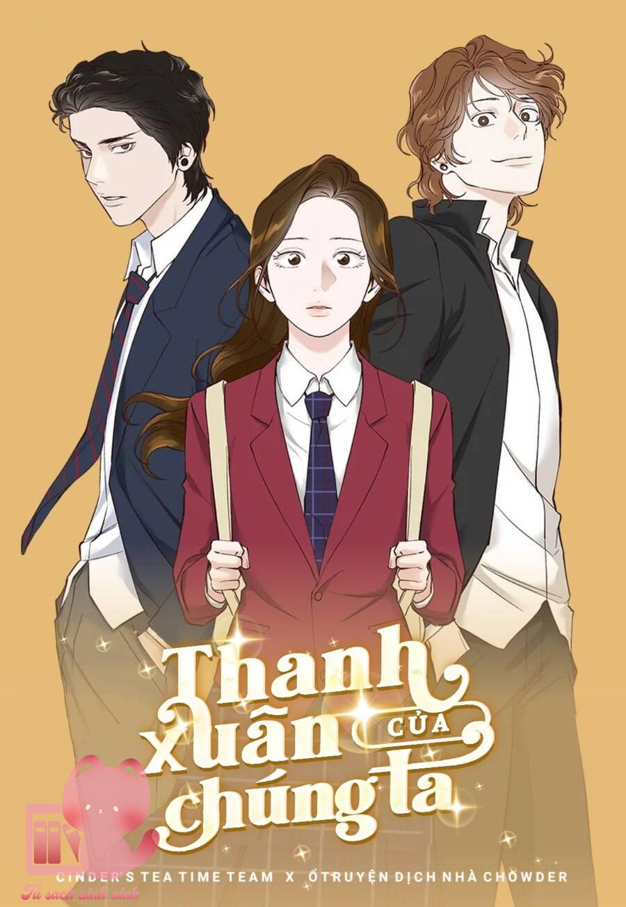 Thanh Xuân Của Chúng Ta Chap 31 - Next Chap 32