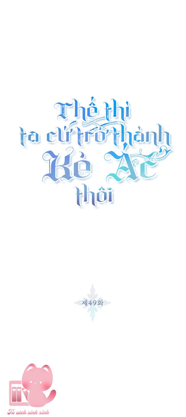 Thế Thì Ta Cứ Trở Thành Kẻ Ác Thôi Chap 49 - Trang 2