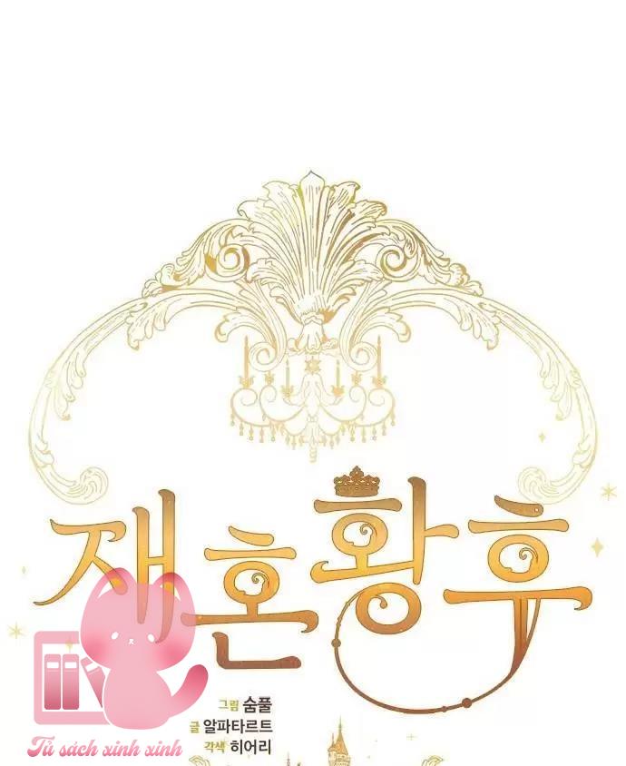 Hoàng Hậu Tái Hôn Chapter 57 - Next Chapter 58
