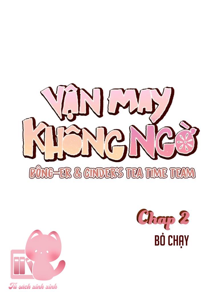 Vận May Không Ngờ Chapter 2 - Next Chapter 3
