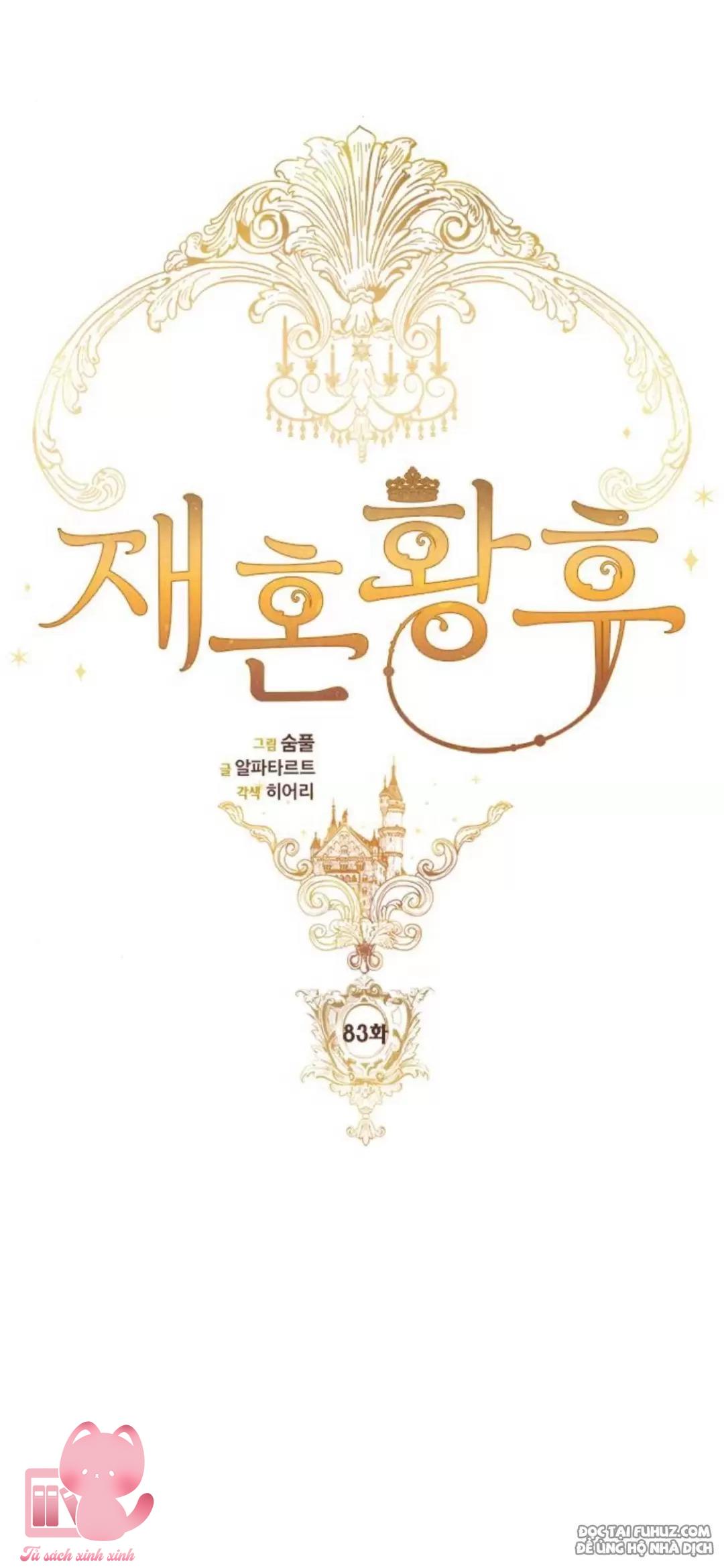 Hoàng Hậu Tái Hôn Chapter 83 - Trang 4
