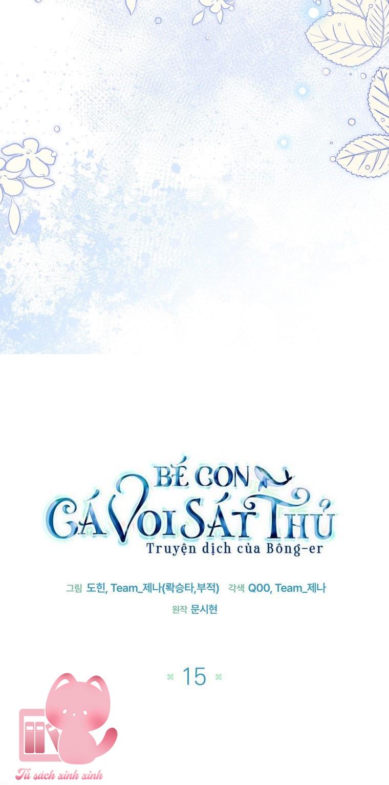 Bé Con Cá Voi Sát Thủ Chapter 15 - Trang 4