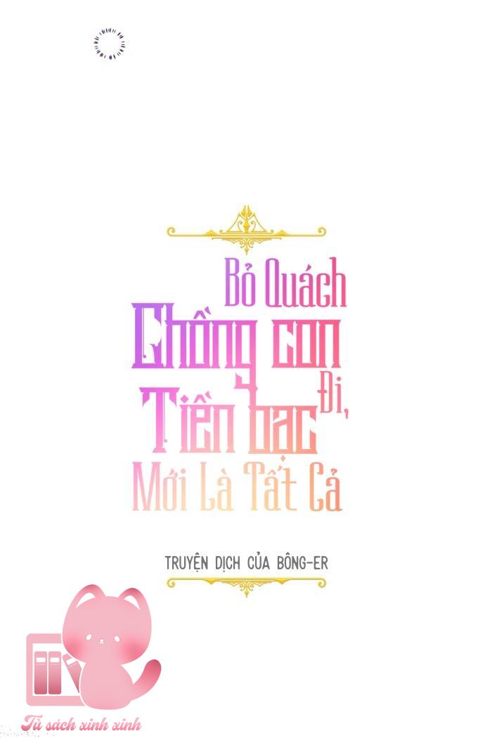 Bỏ Quách Chồng Con Đi, Tiền Bạc Mới Là Tất Cả Chap 63 - Trang 2