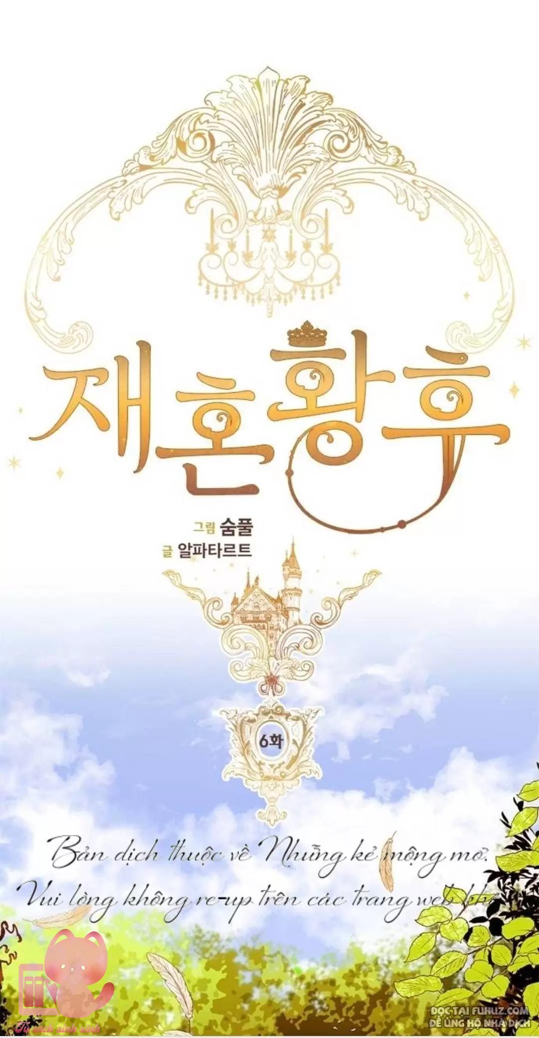 Hoàng Hậu Tái Hôn Chapter 6 - Trang 4