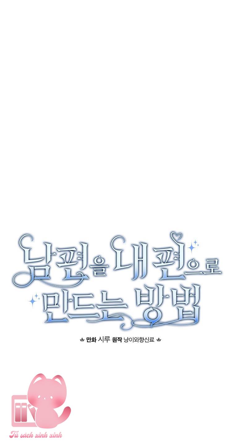 Cách Khiến Phu Quân Đứng Về Phía Tôi Chap 7 - Trang 2