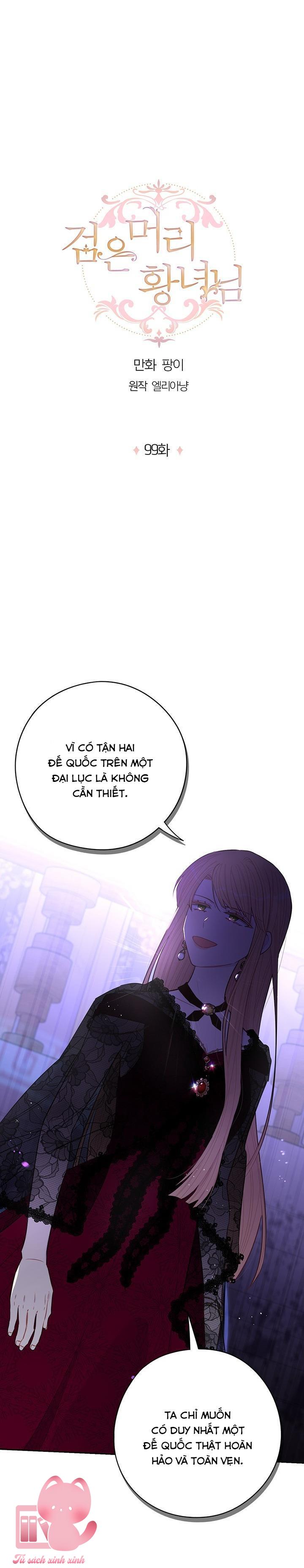 Hoàng Nữ Tóc Đen Chapter 99 - Trang 4