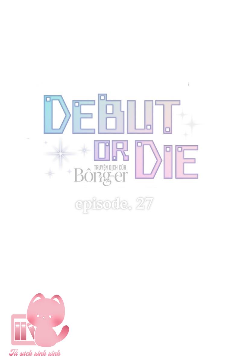 Debut Or Die Chap 27 - Trang 3