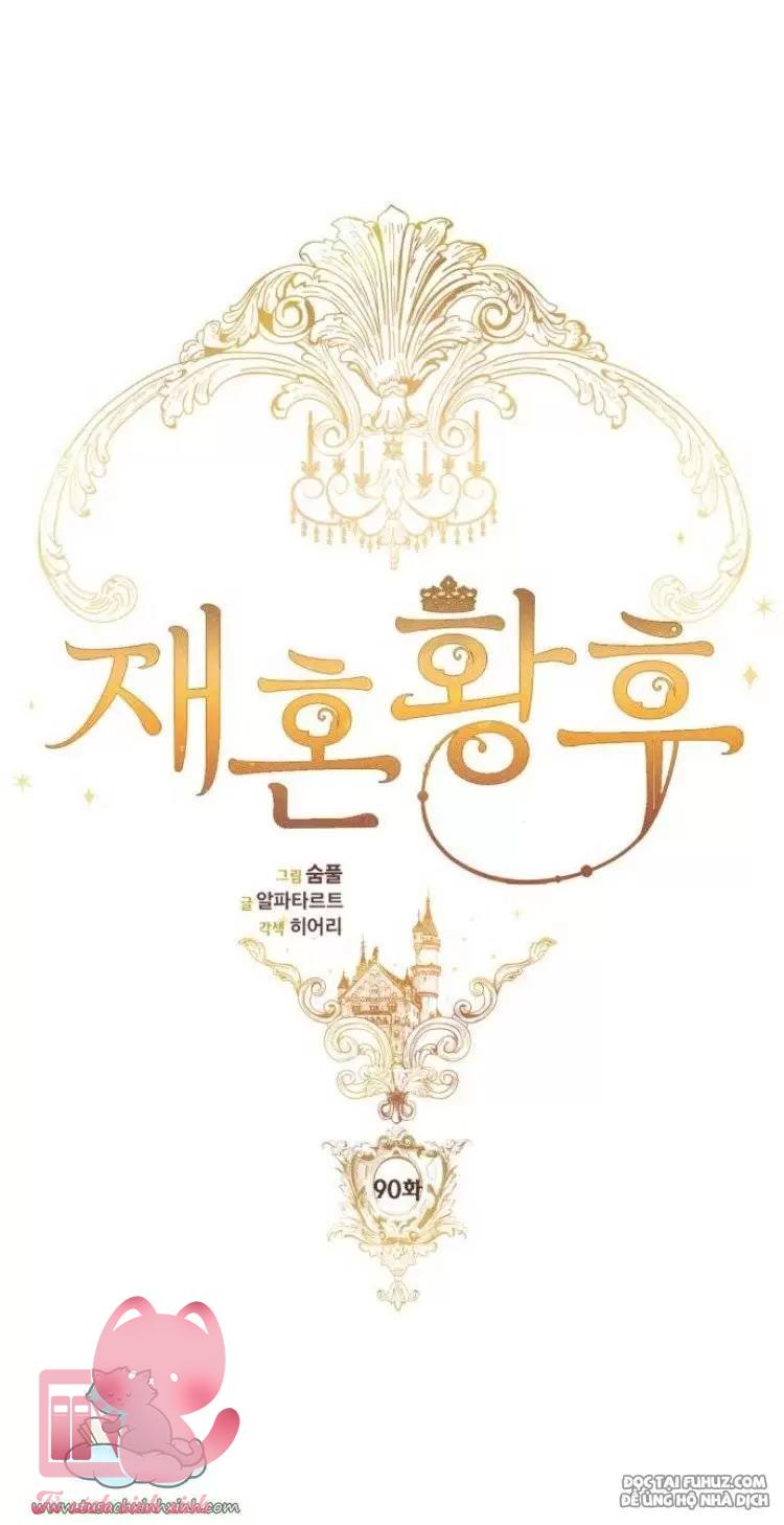 Hoàng Hậu Tái Hôn Chapter 90 - Trang 4