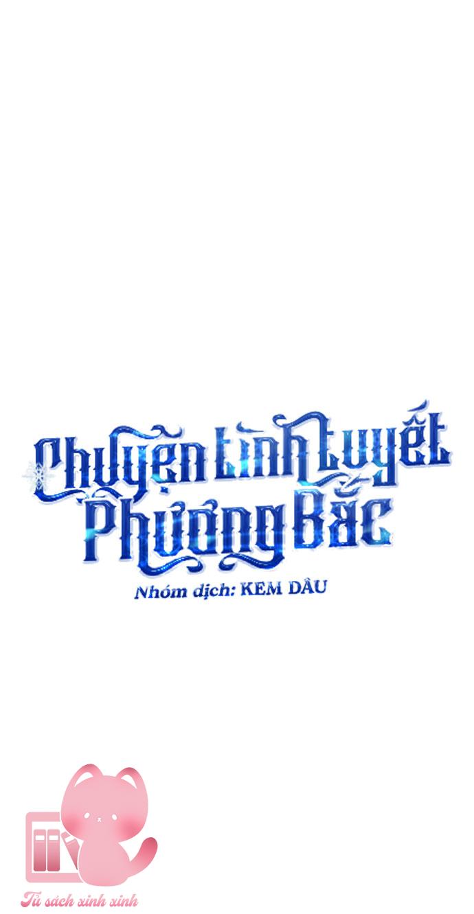 Chuyện Tình Tuyết Phương Bắc Chapter 13 - Trang 4