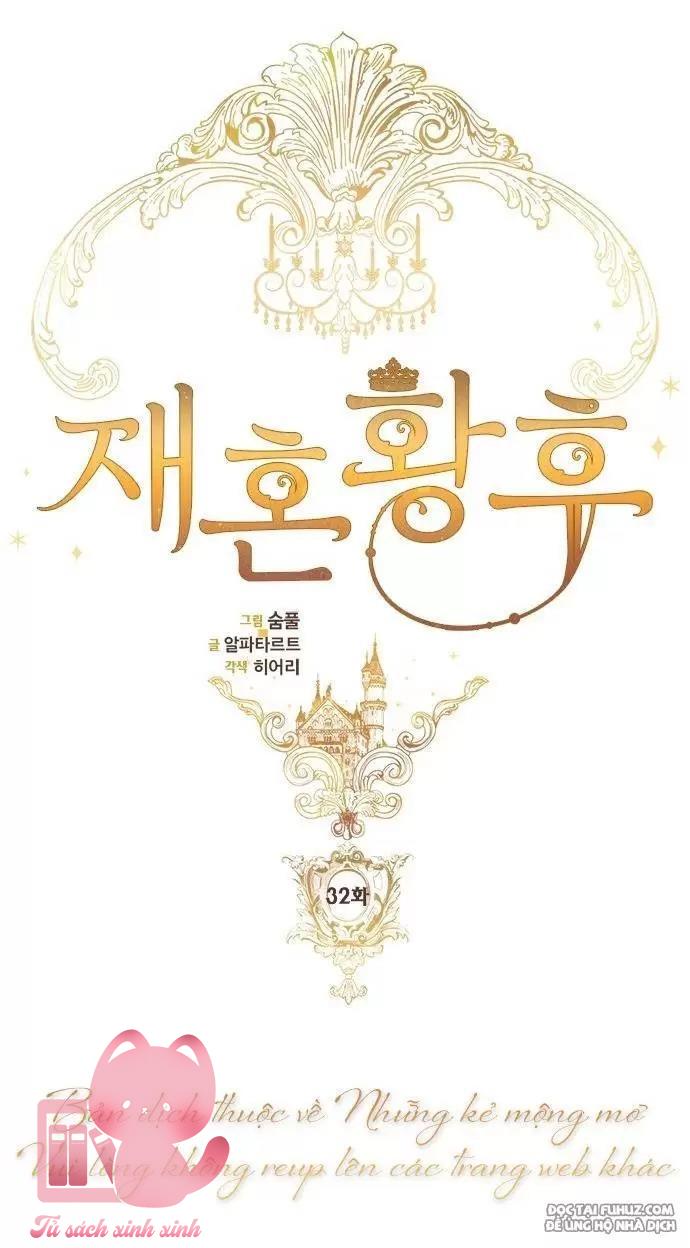 Hoàng Hậu Tái Hôn Chapter 32 - Trang 4