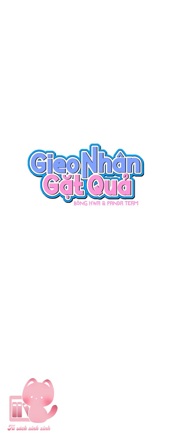 Gieo Nhân Gặt Quả Chap 38 - Trang 2