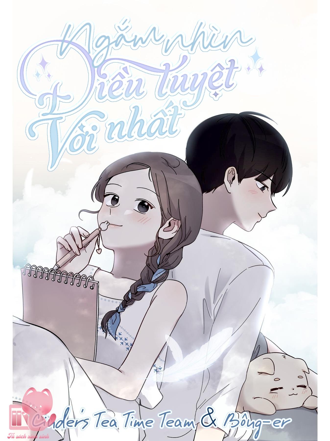 Ngắm Nhìn Điều Tuyệt Vời Nhất Chapter 6 - Trang 4