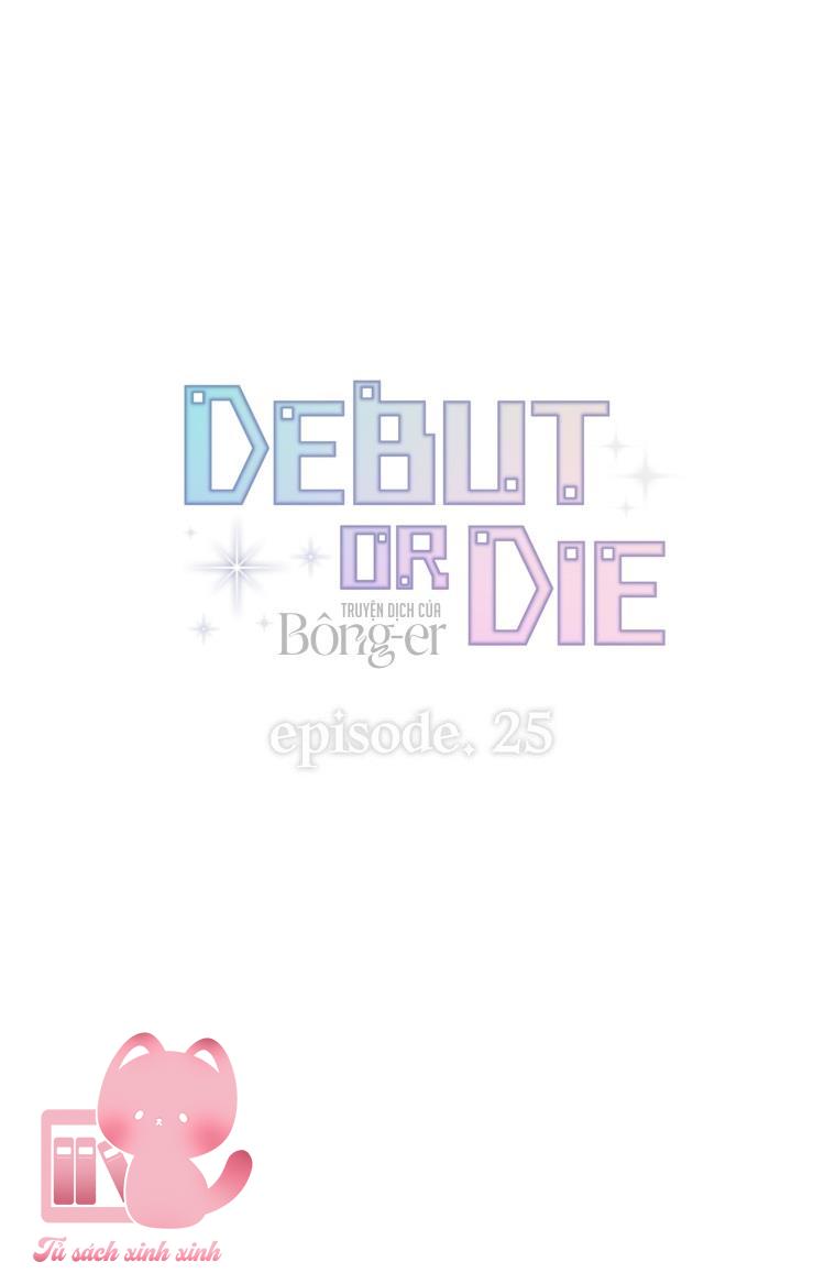 Debut Or Die Chap 25 - Trang 3
