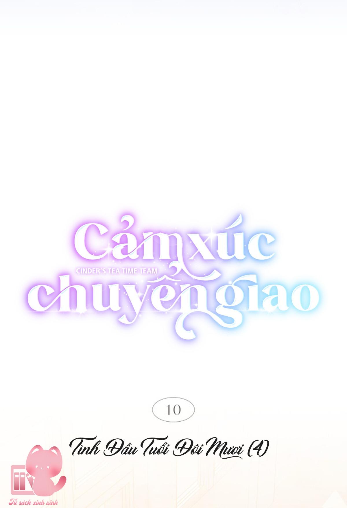 Cảm Xúc Chuyển Giao Chapter 10 - Trang 4