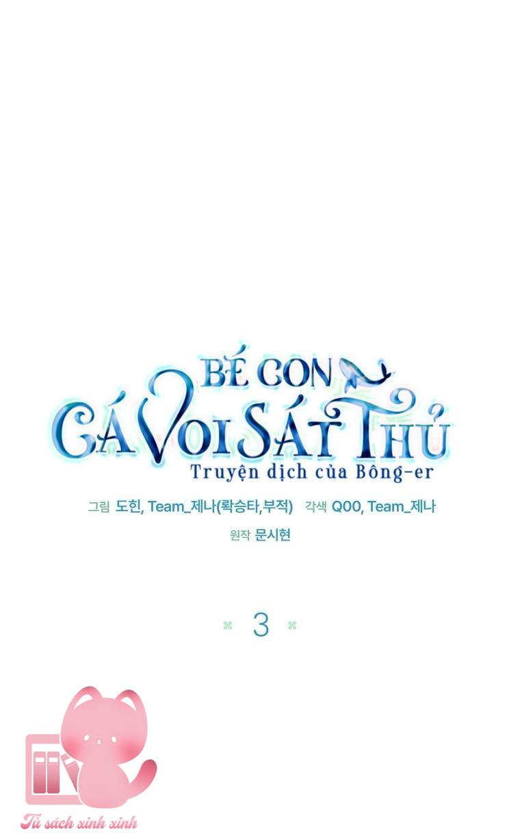 Bé Con Cá Voi Sát Thủ Chapter 3 - Trang 4