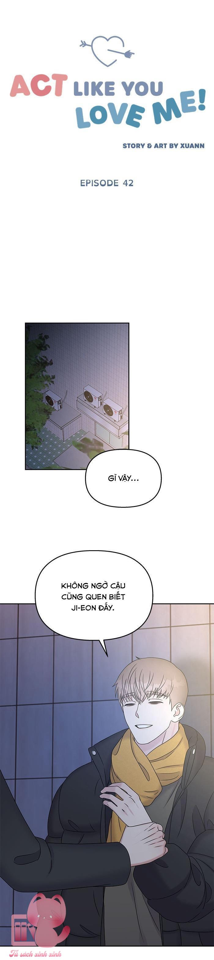 Hãy Vờ Như Ta Yêu Nhau Chap 42 - Trang 2