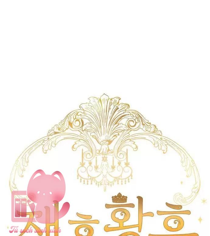 Hoàng Hậu Tái Hôn Chapter 65 - Trang 4