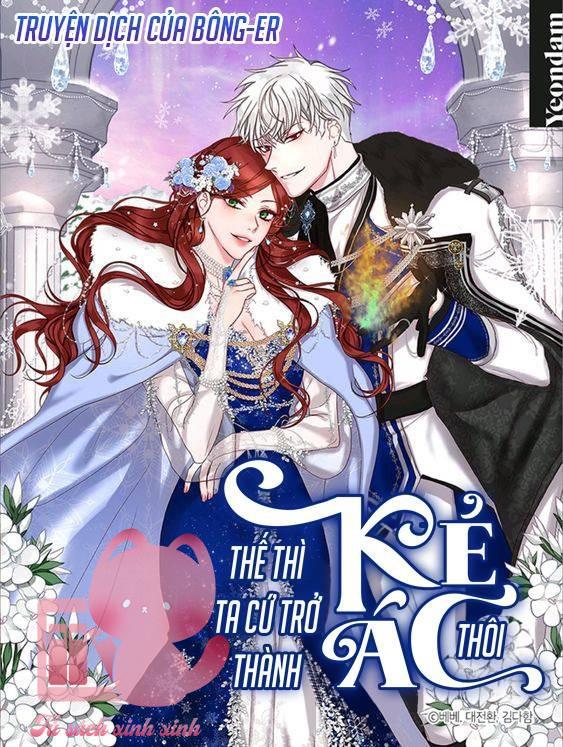 Thế Thì Ta Cứ Trở Thành Kẻ Ác Thôi Chap 27 - Trang 2