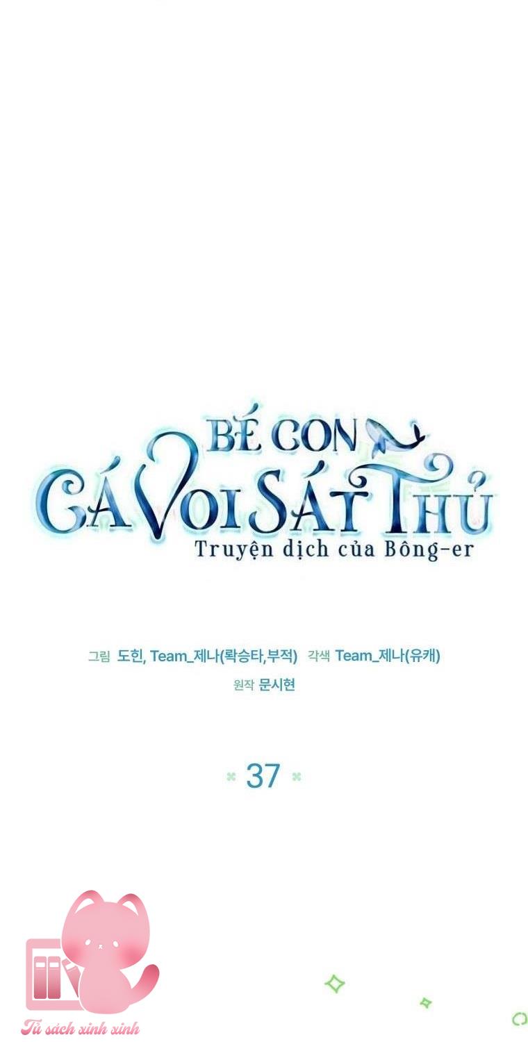 Bé Con Cá Voi Sát Thủ Chapter 37 - Trang 4