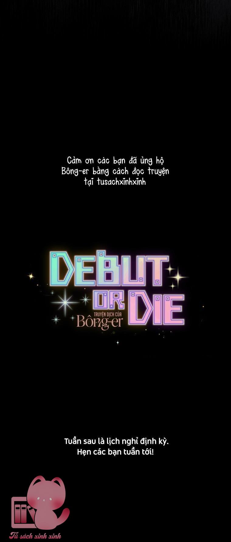 Debut Or Die Chap 70 - Trang 4