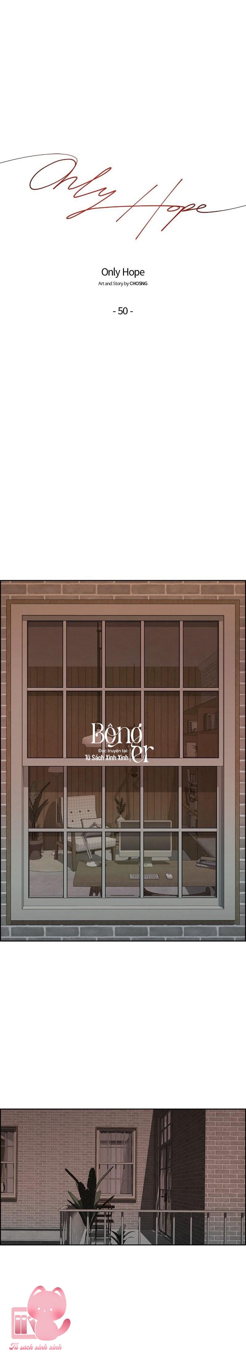Hy Vọng Duy Nhất Chap 50 - Trang 2