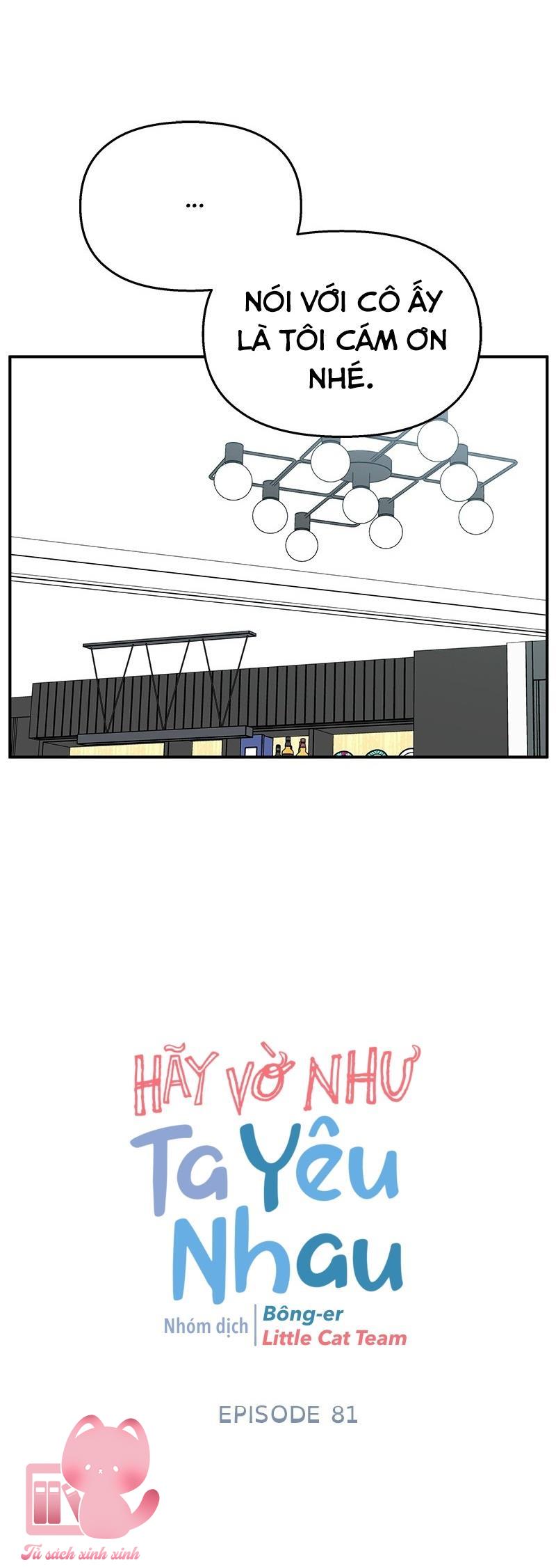 Hãy Vờ Như Ta Yêu Nhau Chap 81 - Trang 2