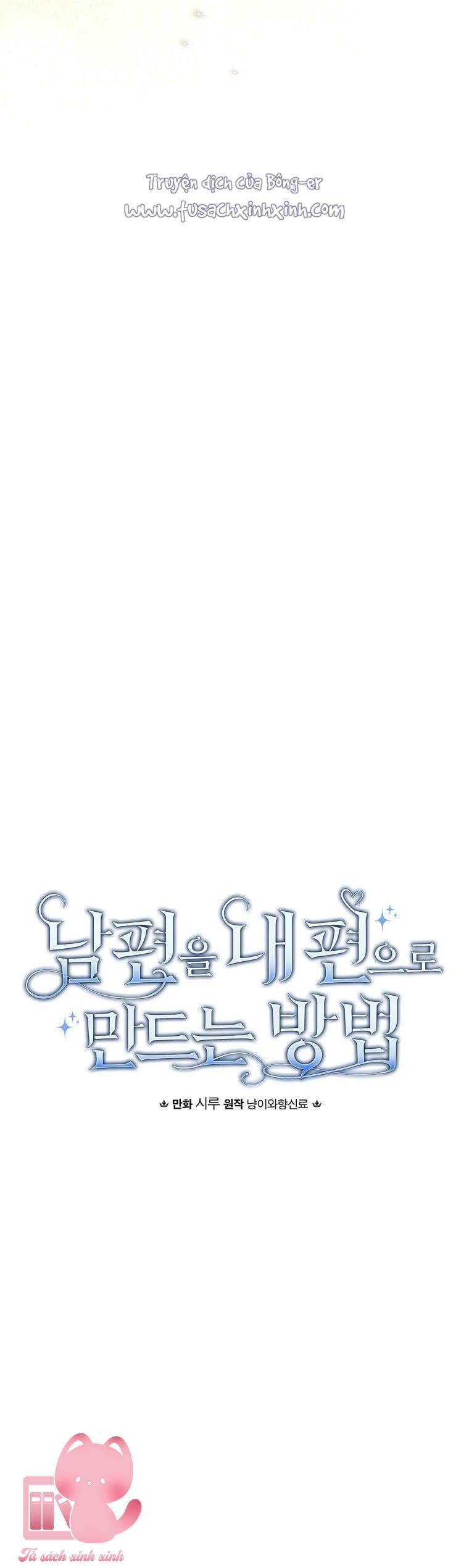 Cách Khiến Phu Quân Đứng Về Phía Tôi Chap 25 - Trang 2
