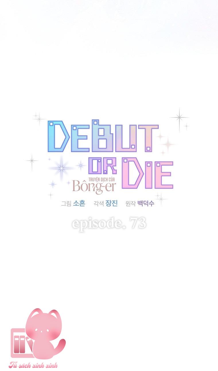 Debut Or Die Chap 73 - Trang 4