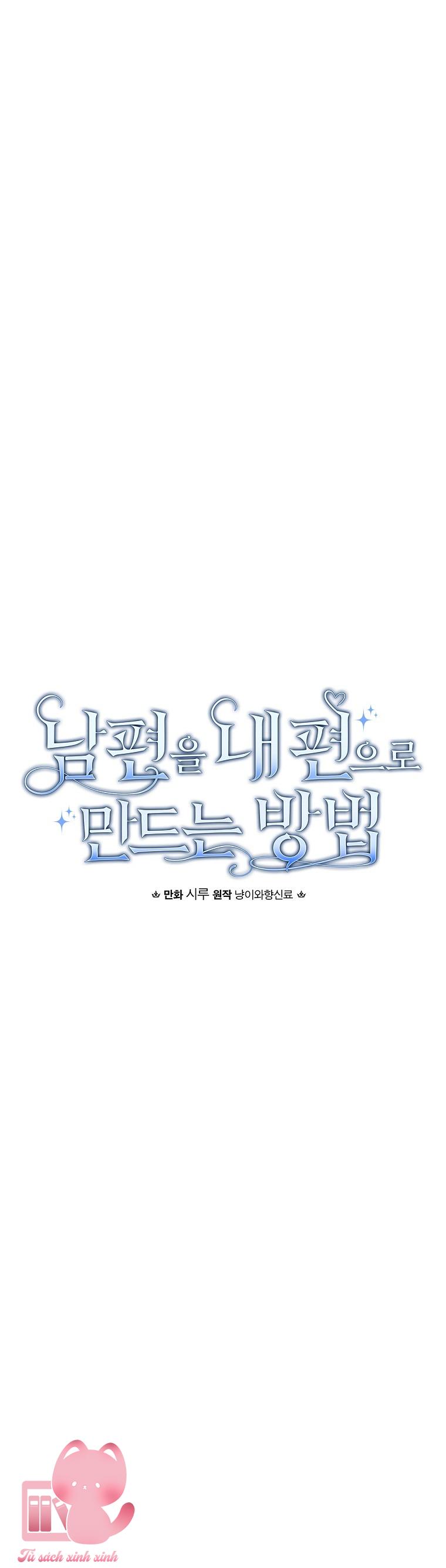 Cách Khiến Phu Quân Đứng Về Phía Tôi Chap 62 - Trang 2