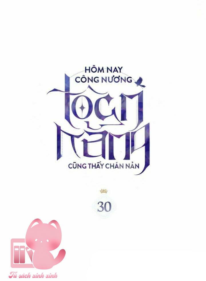 Công Nương Toàn Năng Cũng Thấy Chán Nản Chap 30 - Trang 3