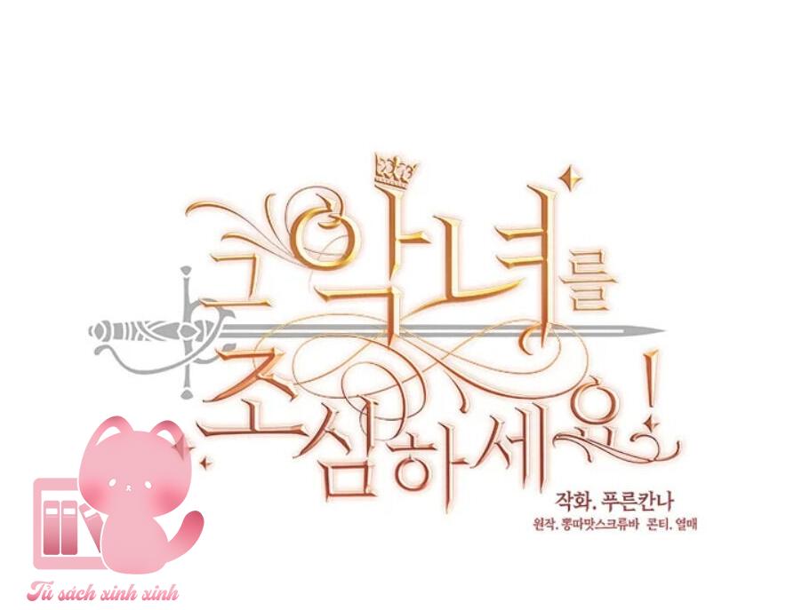 Hãy Coi Chừng Ác Nữ Chapter 82 - Trang 4