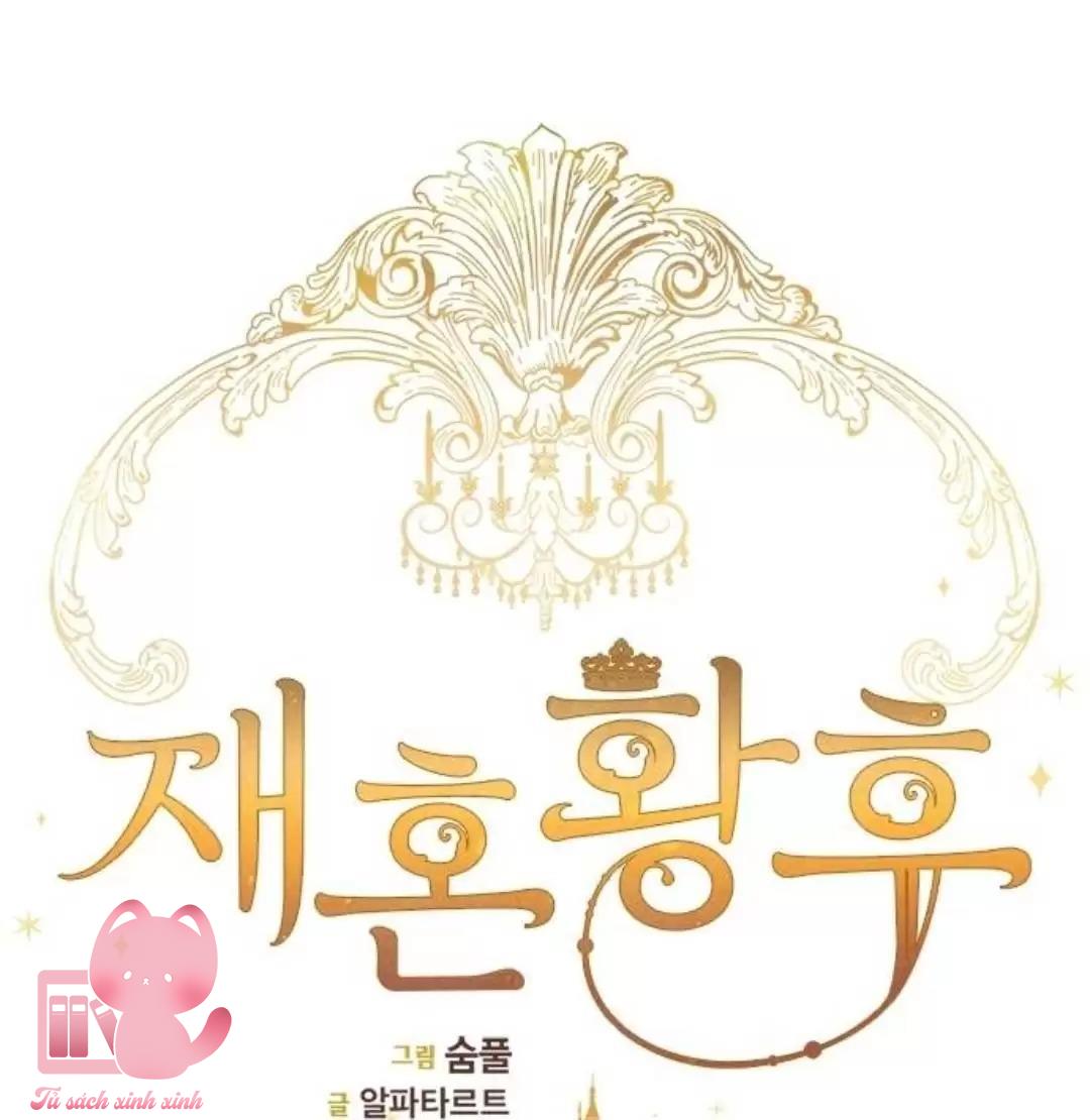Hoàng Hậu Tái Hôn Chapter 15 - Trang 4