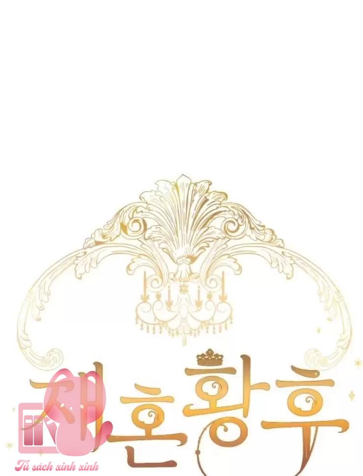 Hoàng Hậu Tái Hôn Chapter 100 - Trang 4