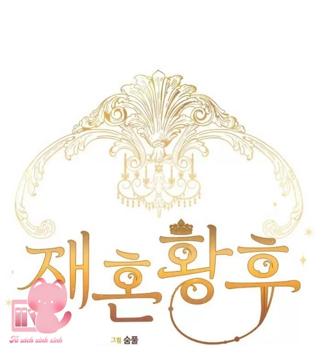 Hoàng Hậu Tái Hôn Chapter 46 - Trang 4