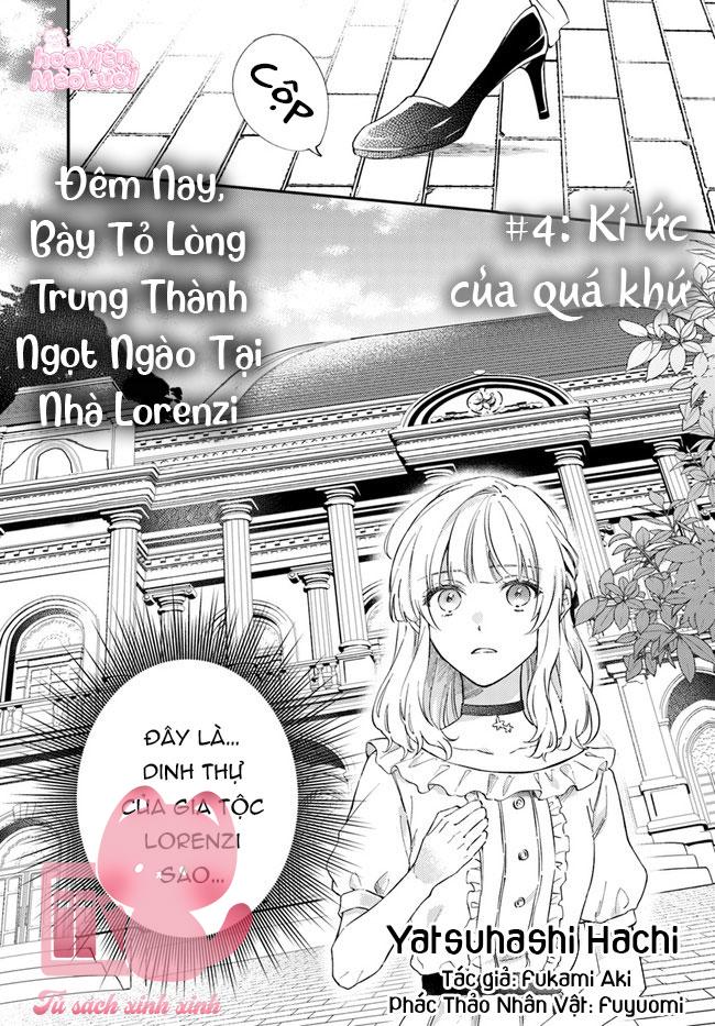 Đêm Nay, Bày Tỏ Lòng Trung Thành Ngọt Ngào Tại Nhà Lorenzi Chapter 4 - Trang 4