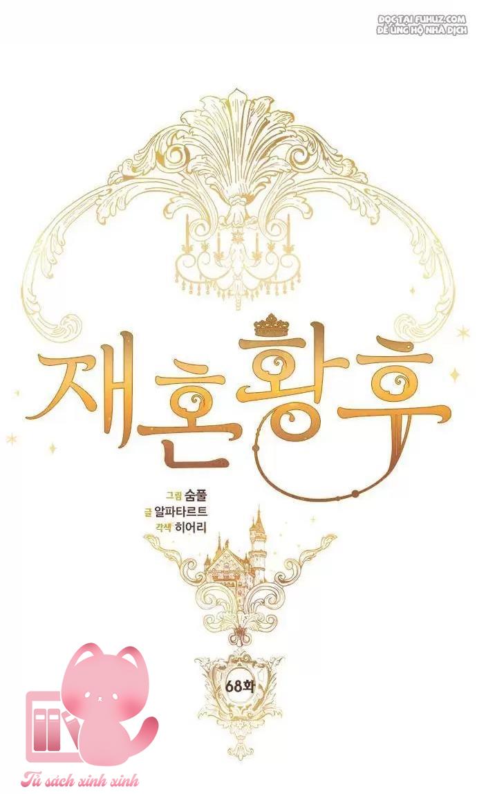 Hoàng Hậu Tái Hôn Chapter 68 - Trang 4