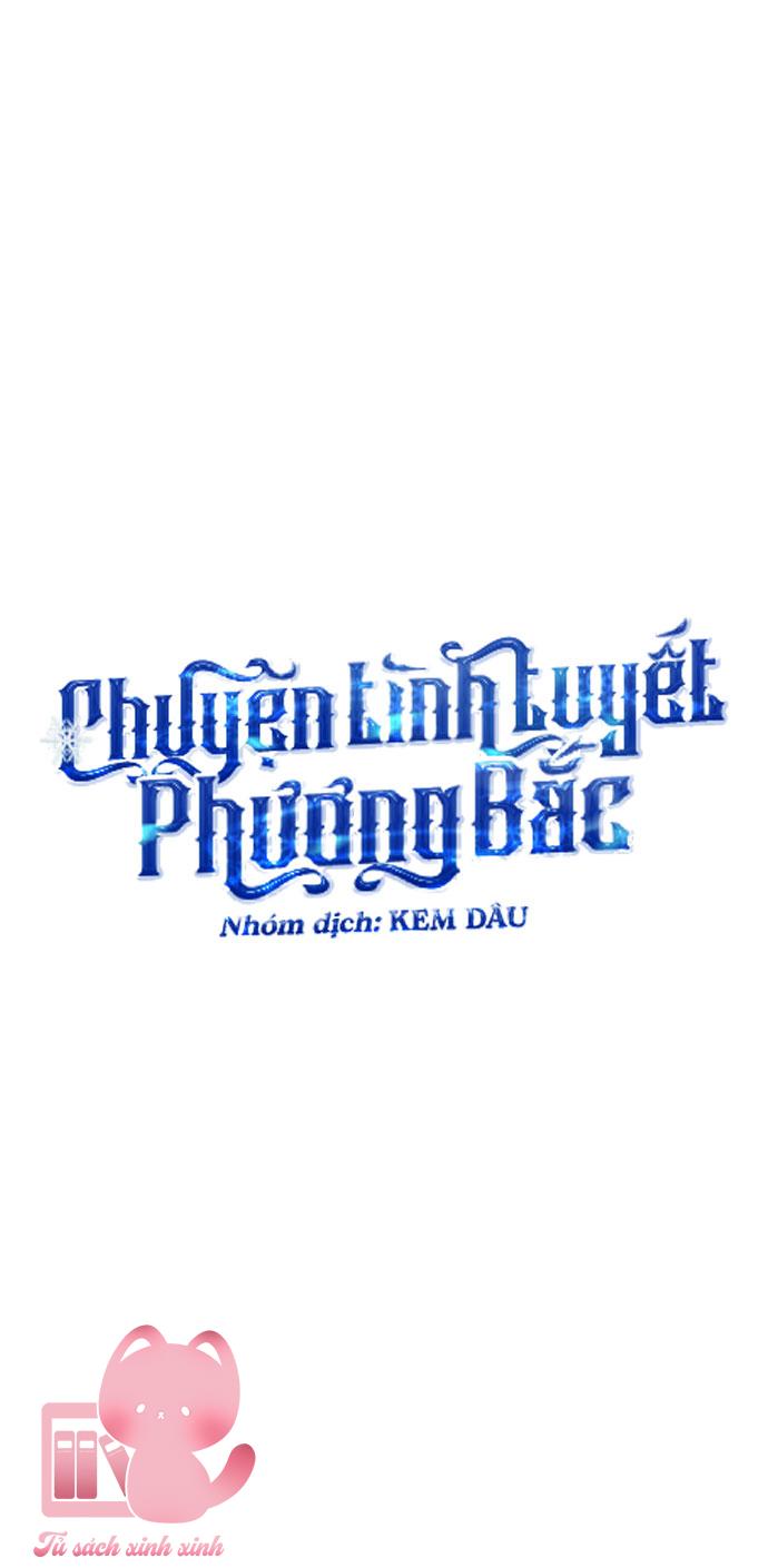 Chuyện Tình Tuyết Phương Bắc Chapter 11 - Trang 4