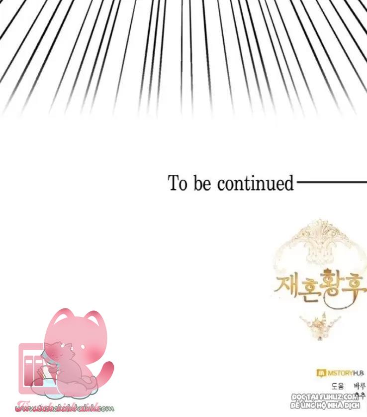 Hoàng Hậu Tái Hôn Chapter 98 - Trang 4
