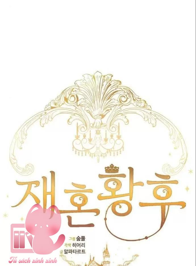 Hoàng Hậu Tái Hôn Chapter 131 - Trang 4