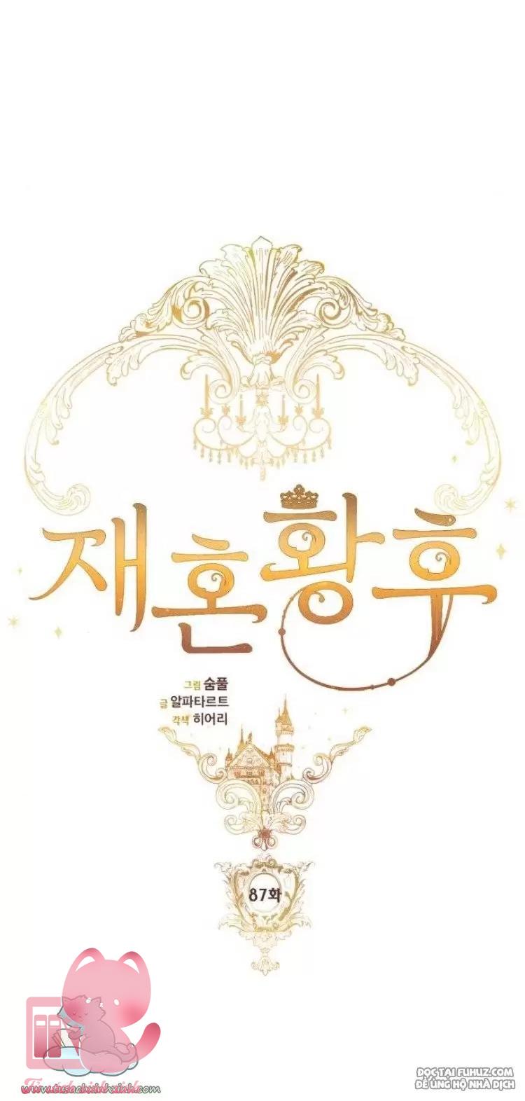 Hoàng Hậu Tái Hôn Chapter 87 - Trang 4