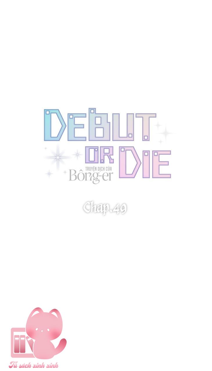 Debut Or Die Chap 49 - Trang 3