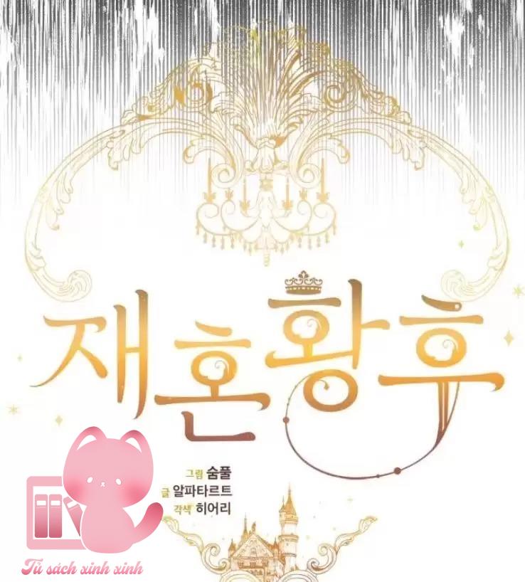 Hoàng Hậu Tái Hôn Chapter 101 - Trang 4