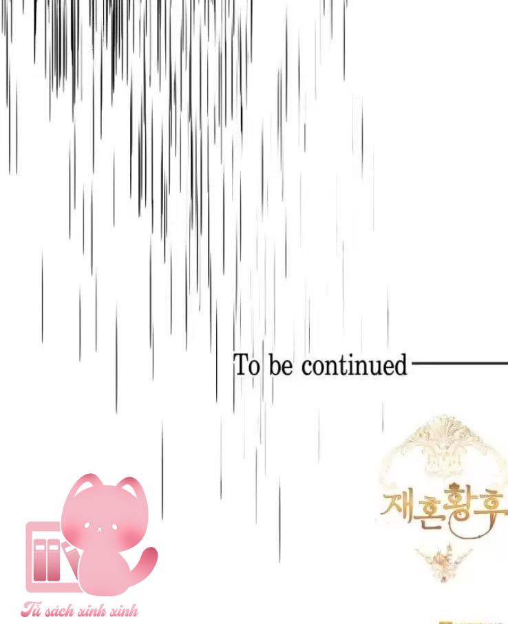 Hoàng Hậu Tái Hôn Chapter 101 - Trang 4