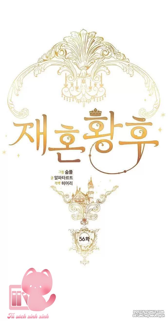 Hoàng Hậu Tái Hôn Chapter 56 - Trang 4