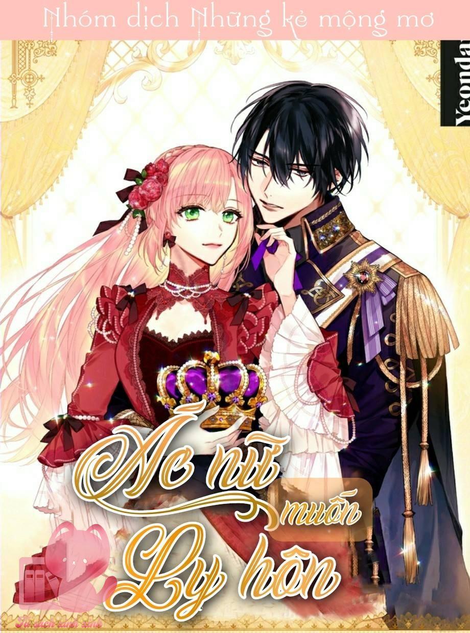 Ác Nữ Muốn Ly Hôn Chap 66 - Trang 2