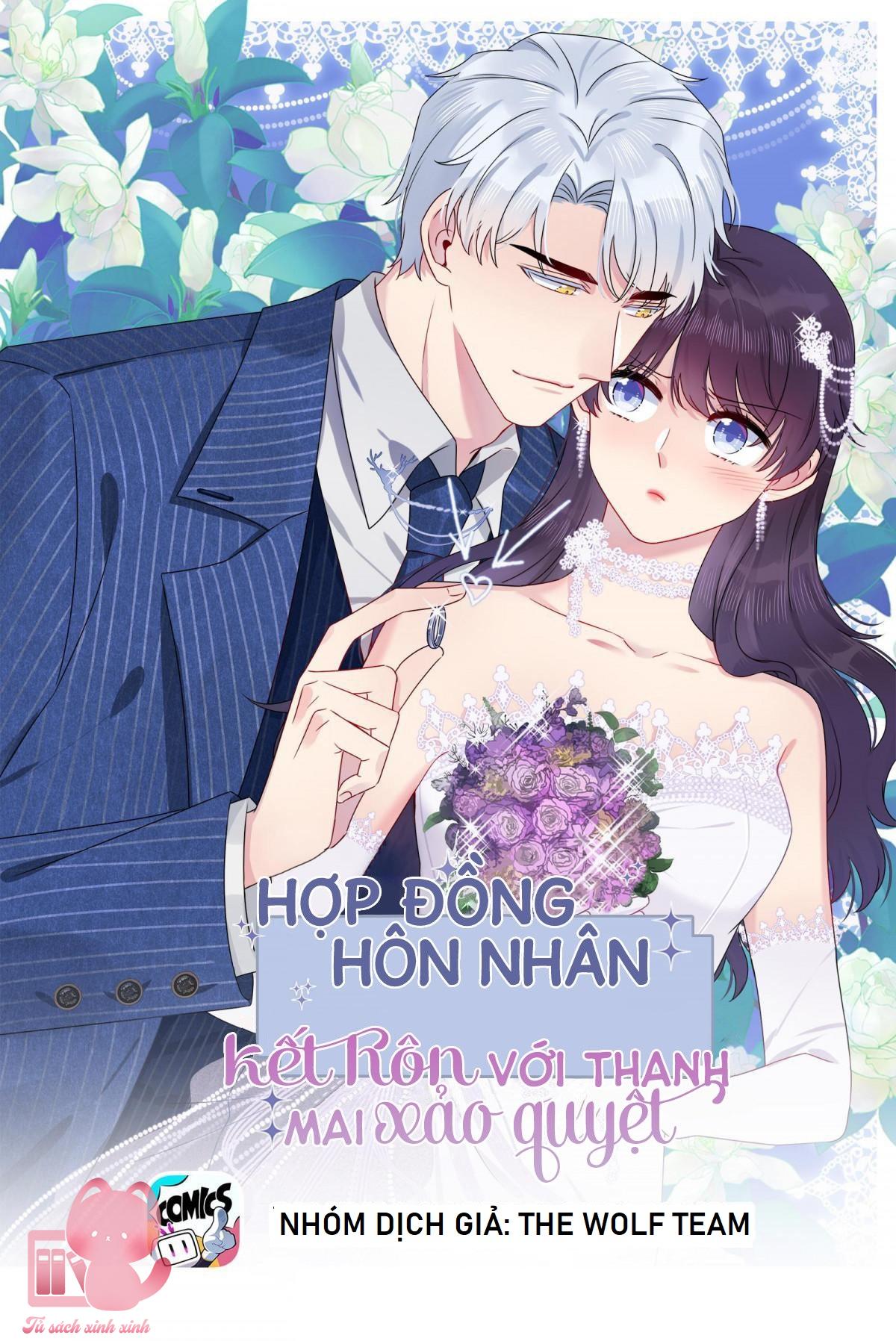 Hôn Nhân Hợp Đồng: Kết Hôn Với Thanh Mai Xảo Quyệt Chapter 10 - Trang 4