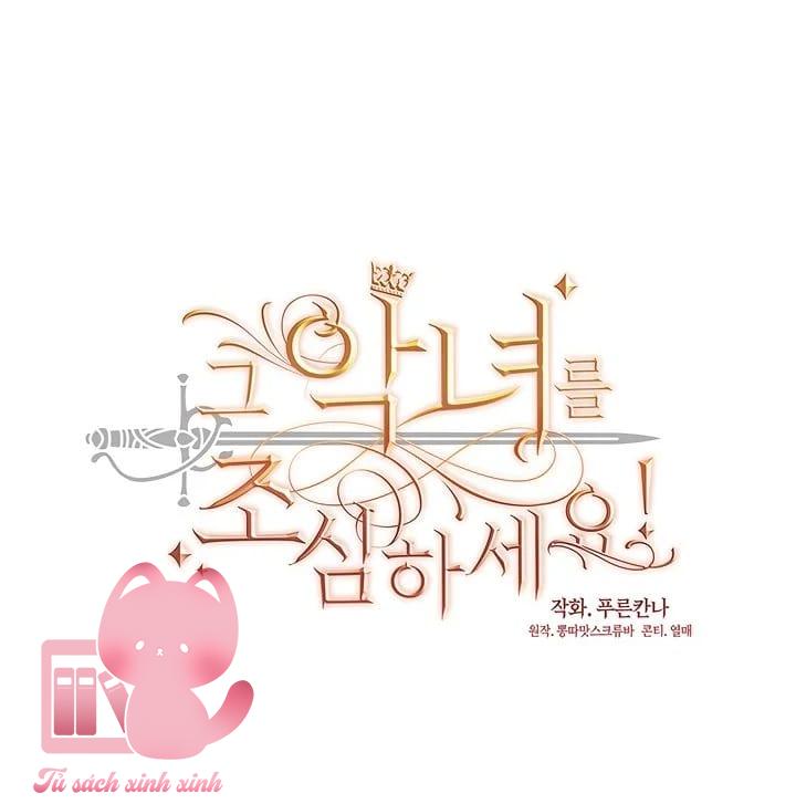 Hãy Coi Chừng Ác Nữ Chapter 41 - Trang 4