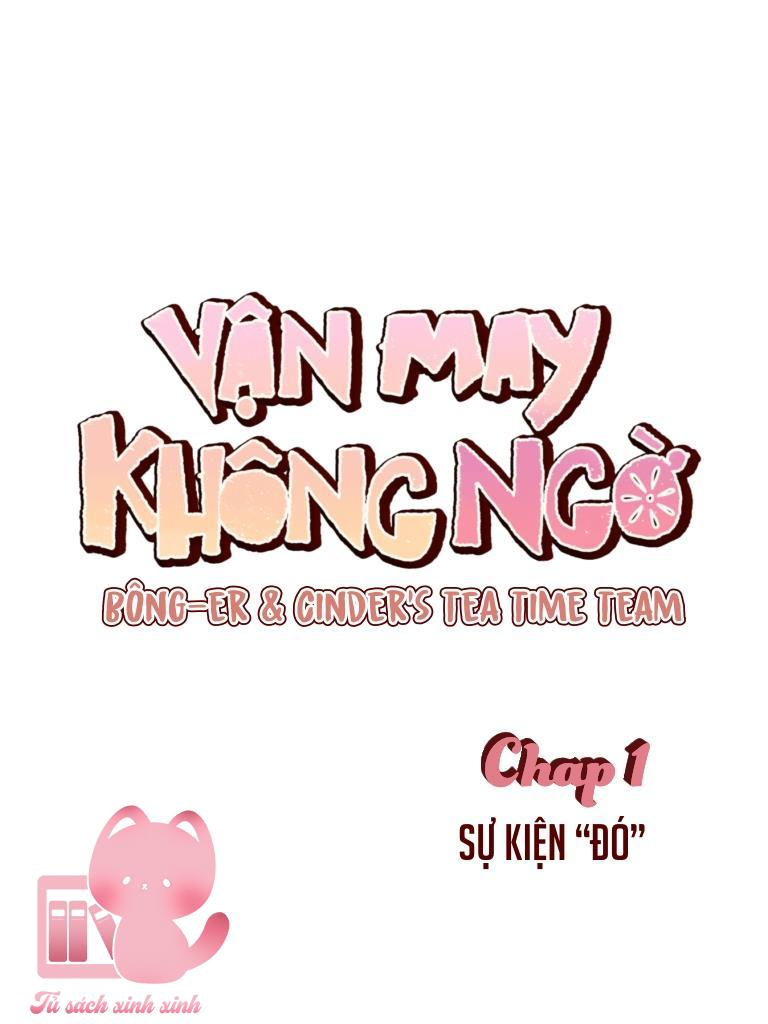 Vận May Không Ngờ Chapter 1 - Trang 4