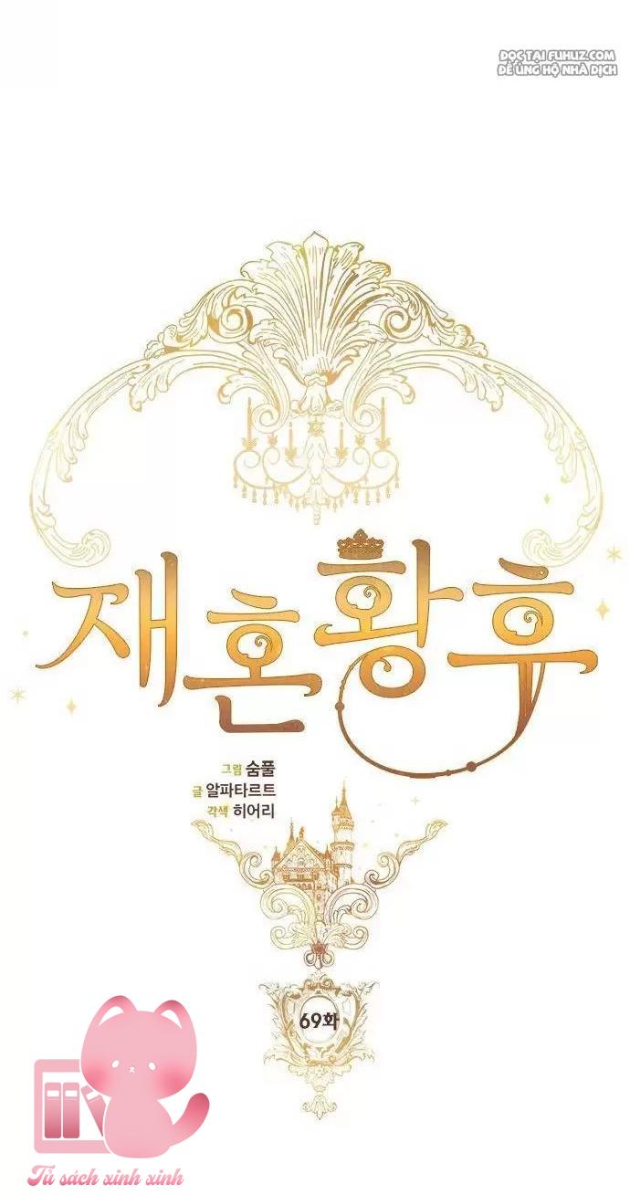 Hoàng Hậu Tái Hôn Chapter 69 - Trang 4